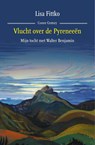 Vlucht over de Pyreneeën - Lisa Fittko - 9789464520750