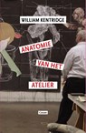 Anatomie van het atelier - William Kentridge - 9789464522518