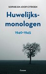 Huwelijksmonologen 1940-1945 - Joop Citroen ; Sophie Citroen - 9789464522853