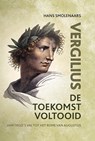 De toekomst voltooid - Publius Vergilius Maro - 9789464550719