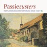 Passiezusters - Chris Dols ; Kees Schutgens - 9789464551082