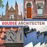 Goudse architecten - Bianca van den Berg ; Marije Strating - 9789464551853