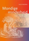 Mondige minderheid - Alex Noord - 9789464552263