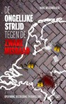 De ongelijke strijd tegen de zware misdaad - Hans Werdmölder - 9789464560480