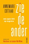 Zie de ander - Annemarie Cottaar ; Nadia Bouras ; Leo Lucassen ; Wim Willems - 9789464560541