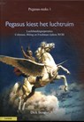 Pegasus kiest het luchtruim - Dick Beumer - 9789464560947