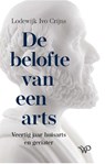 De belofte van een arts - Lodewijk Ivo Crijns - 9789464561449