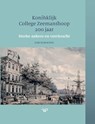 Koninklijk College Zeemanshoop 200 jaar - Cor Scholten - 9789464561524