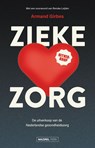 Zieke zorg - Armand Girbes - 9789464564068