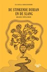 De stinkende durian en de slang - Ezli Suitela ; Vadim Dijkshoorn - 9789464564747