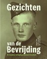 Gezichten van de Bevrijding - Frank Mehring ; Jaap Verheul - 9789464564891