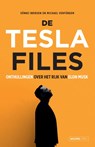 De Tesla Files - Sönke Iwersen ; Michael Verfürden - 9789464566406