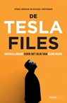 De Tesla Files - Sönke Iwersen ; Michael Verfürden - 9789464566413