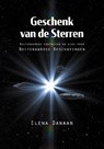 Geschenk van de Sterren - Elena Danaan - 9789464610802