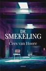 De smekeling - Cees van Hoore - 9789464629552