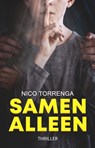 Samen Alleen - Nico Torrenga - 9789464640212