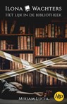 Het lijk in de bibliotheek - Miriam Lucia - 9789464640366