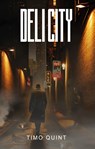 Deli City - Timo Quint - 9789464643671