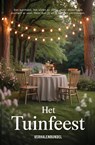 Het tuinfeest - Elly Wassenaar ; Ronald van Assen - 9789464643824