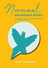 Normaal... een rekbaar begrip - Richard Brunenberg - 9789464651607