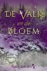 De valk en de bloem - Muriel Verhulst - 9789464661255