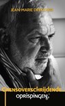 Grensoverschrijdende oprispingen - Jean-Marie Dedecker - 9789464663815