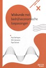 Wiskunde met bedrijfseconomische toepassingen - Paul Verheyen ; Dirk Janssens ; Faye Caluwé - 9789464674484