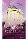 Het veiligheidsverhaal van Europa - Pieter de Wilde - 9789464679625