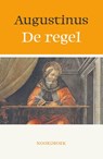 De regel - Aurelius Augustinus - 9789464711479