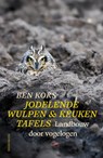 Jodelende wulpen & keukentafels - Ben Koks - 9789464712551