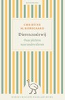Dieren zoals wij - Christine M. Korsgaard - 9789464713886