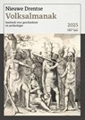 Nieuwe Drentse Volksalmanak 2025 | 142ste jaar - Mark Goslinga ; Ineke den Hollander - 9789464714005