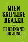 Mienskiplike dealer - Ferdinand de Jong - 9789464714357