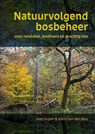 Natuurvolgend bosbeheer - Jaap Kuper ; Hans van den Bos - 9789464714685