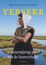 Yerseke - Ruben A. Koman ; Jan J.B. Kuipers - 9789464715033