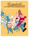 Het speelveld van de orthopedagogiek - Nicky Dirkx ; Mieke Gesquiere - 9789464759716