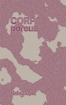 Corps, poreus - Nele Buyst - 9789464776737