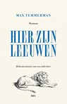 Hier zijn leeuwen - Max Temmerman - 9789464778311