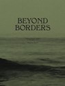 Beyond Borders - Isabel Miquel Arqués - 9789464781021