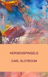 HERSENSPINSELS - Carl Slotboom - 9789464801668