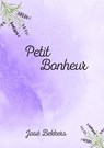 Petit Bonheur - José Bekkers - 9789464808797