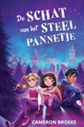 De schat van het steelpannetje - Cameron Broeks - 9789464809169