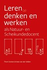 Leren, denken en werken als Natuur- en Scheikundedocent - Thom Somers ; Kees van der Velden - 9789464811599