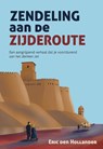 Zendeling aan de Zijderoute - People International - 9789464811865