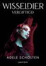 Vergiftigd - Adele Scholten - 9789464814163