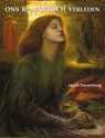 Ons Romantisch verleden - Jacob Slavenburg - 9789464814408
