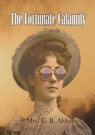 The Fortunate Calamity - G. R. Alden - 9789464814965