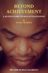 Beyond achievement - Jerry Morris - 9789464817294
