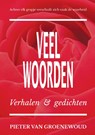 Veel woorden - Pieter Van Groenewoud - 9789464817492