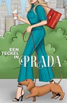 Een teckel in Prada - Stefanie London - 9789464820058